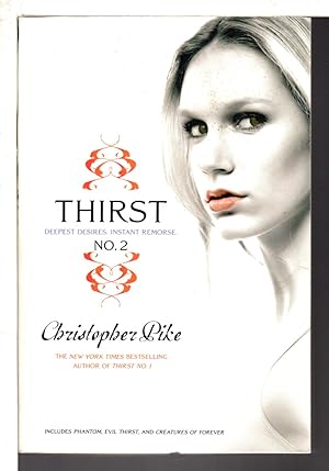 Seller image for THIRST NO. 2: Phantom, Evil Thirst, Creatures of Forever. for sale by Bookfever, IOBA  (Volk & Iiams)