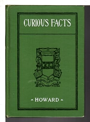 CURIOUS FACTS: Interesting and Surprising Information Regarding the Origin of Familiar Games, Wor...