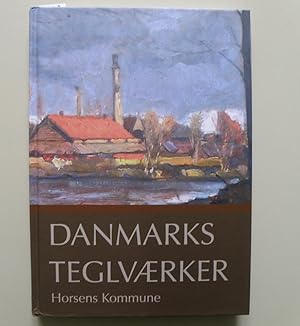 Danmarks Teglværker. Horsens Kommune.