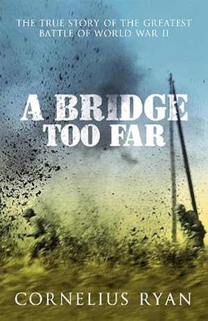 Imagen del vendedor de A Bridge Too Far (Paperback) a la venta por Grand Eagle Retail