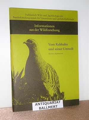 Bild des Verkufers fr Vom Rebhuhn und seiner Umwelt. Ein berblick ber neue Erkenntnisse. zum Verkauf von Antiquariat Ballmert