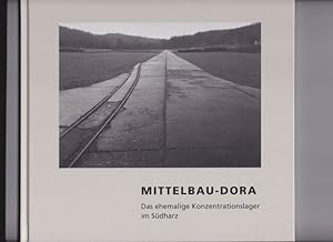 Mittelbau-Dora - Das ehemalige Konzentrationslager im Südharz fotografiert von Jürgen M. Pietsch