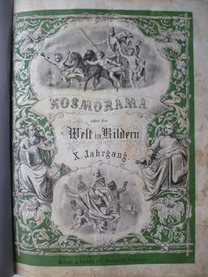 Kosmorama oder Die Welt in Bildern. Artistisch-belletristische Zeitschrift.