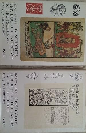 Geschichte der Buchillustration in Deutschland. Das 15.Jahrhundert. Text- und Bildband ( 2 Bde., ...