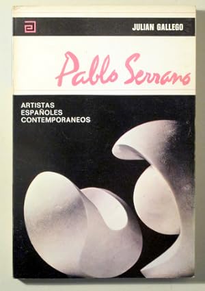 Image du vendeur pour PABLO SERRANO - Madrid 1971 - Ilustrado mis en vente par Llibres del Mirall