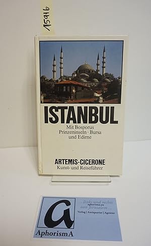 Seller image for Istanbul. Mit Bosperus, Prinzeninseln , Bursa und Edirne. for sale by AphorismA gGmbH