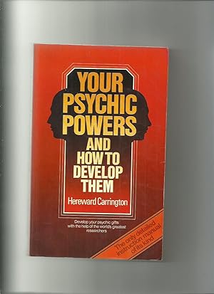 Your Psychic Powers and How to Develoip Them