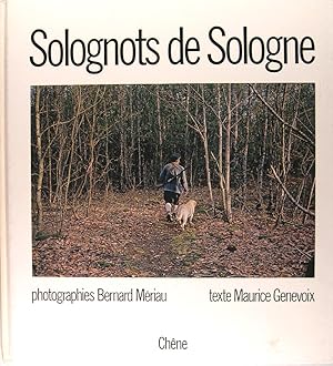 Solognots de Sologne.