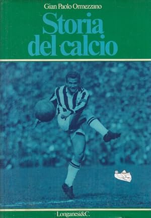 Bild des Verkufers fr Storia del calcio zum Verkauf von Librodifaccia