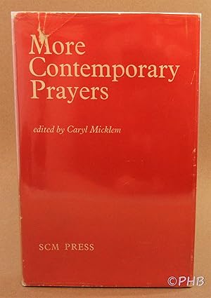 Seller image for More Contemporary Prayers: Prayers on Fifty-two Themes for sale by Post Horizon Booksellers