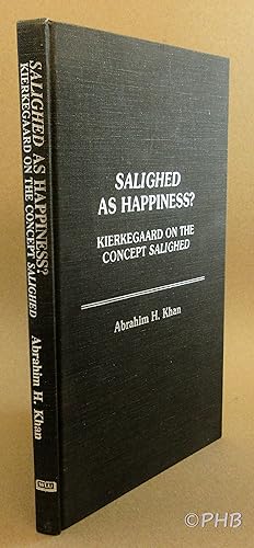 Seller image for Salighed As Happiness?: Kierkegaard on the Concept Salighed for sale by Post Horizon Booksellers