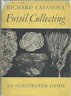 Seller image for Fossil Collecting: An Illustrated Guide for sale by Chaucer Head Bookshop, Stratford on Avon