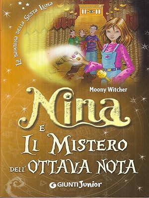 Bild des Verkufers fr Nina e il mistero dell'ottava nota zum Verkauf von Librodifaccia