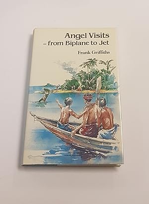 Seller image for Angel Visits - From Biplane to Jet for sale by CURIO