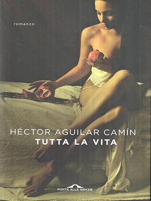 Seller image for Tutta la vita (Notturno di Liliana Montoya) for sale by Librodifaccia