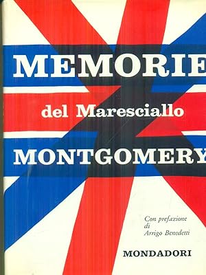 Bild des Verkufers fr Memorie del maresciallo Montgomery zum Verkauf von Librodifaccia