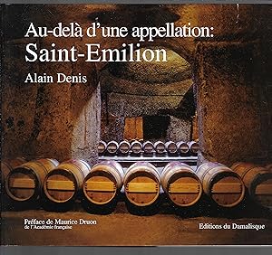 au-delà d'une appellation: saint-emilion