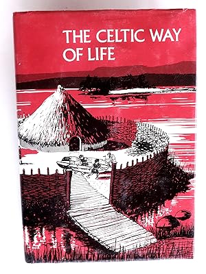 Seller image for The Celtic Way of Life for sale by crossborderbooks