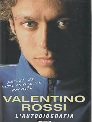 Bild des Verkufers fr Valentino Rossi: l'autobiografia zum Verkauf von Librodifaccia