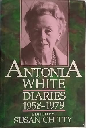 Antonia White Diaries. Volume II 1958-1979