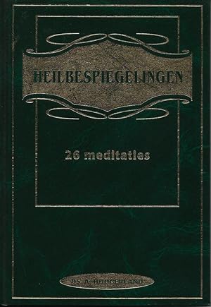 Image du vendeur pour Heilbespiegelingen, 26 meditaties mis en vente par Antiquariaat Schot