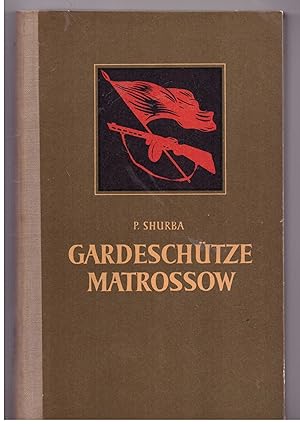 Seller image for Gardeschtze Matrossow for sale by Bcherpanorama Zwickau- Planitz