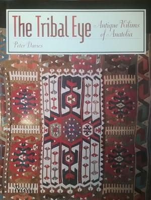 Seller image for The Tribal Eye. Antique Kilims od Anatolia. for sale by Antiquariat Bcheretage