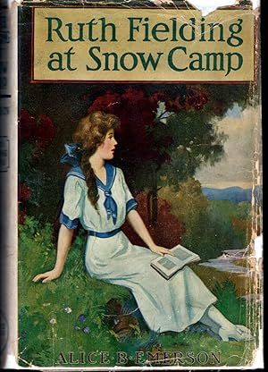 Imagen del vendedor de Ruth Fielding at Snow Camp; Or, Lost in the Backwoods (#3 in Series) a la venta por Dorley House Books, Inc.