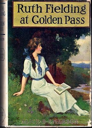 Imagen del vendedor de Ruth Fielding at Golden Pass; or, The Perils of an Artifical Avalanche (#21 in Series) a la venta por Dorley House Books, Inc.