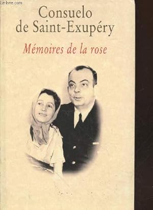 Bild des Verkufers fr Mmoires de la rose zum Verkauf von Le-Livre