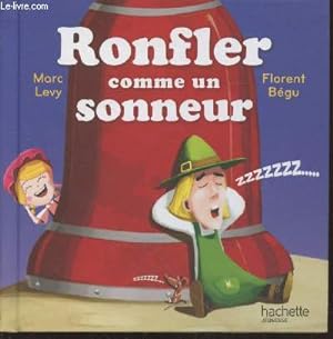 Seller image for Ronfler comme un sonneur (Collection : "C'est comme a!" n4) for sale by Le-Livre