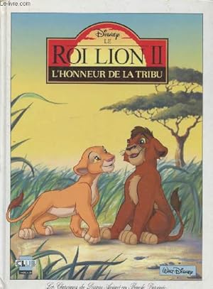 Seller image for Roi Lion II : L'honneur de la tribu (Collection : "Les Classiques du Dessin anim en Bande Dessine") for sale by Le-Livre