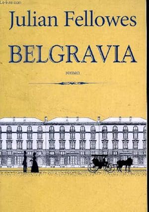Bild des Verkufers fr Belgravia zum Verkauf von Le-Livre