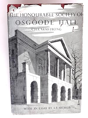 Imagen del vendedor de The Honourable Society of Osgoode Hall a la venta por crossborderbooks