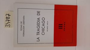 Seller image for LA TRAGEDIA DE CHICAGO for sale by Librera Circus