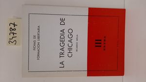 Imagen del vendedor de LA TRAGEDIA DE CHICAGO a la venta por Librera Circus