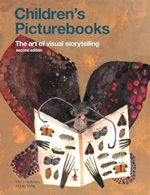 Seller image for Children's Picturebooks: The Art of Visual Storytelling by Salisbury, Martin, Styles, Morag [Paperback ] for sale by booksXpress