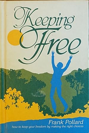 Keeping Free