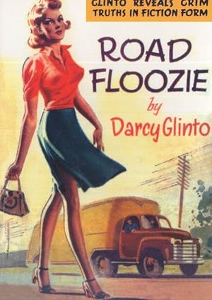 Road Floozie Darcy Glinto Female Hichhiker 1940s Book Postcard