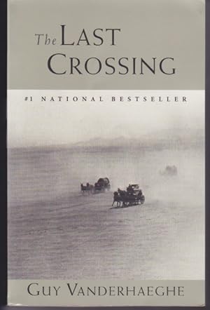 Imagen del vendedor de The Last Crossing a la venta por Molly's Brook Books