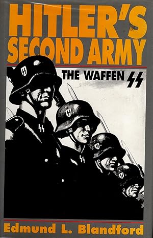 Imagen del vendedor de Hitler's Second Army The Waffen SS a la venta por Delph Books PBFA Member