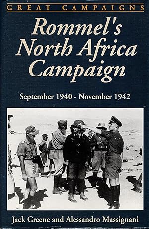 Image du vendeur pour Rommel's North Africa Campaign September 1940 - November 1942 mis en vente par Delph Books PBFA Member
