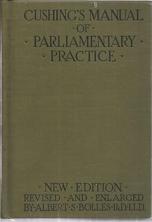 Bild des Verkufers fr Cushing's Manual of Parliammentary Practice zum Verkauf von The Book Junction