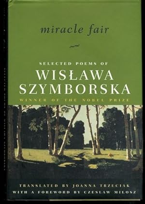 Immagine del venditore per Miracle Fair: Selected Poems of Wislawa Szymborska venduto da Lavendier Books
