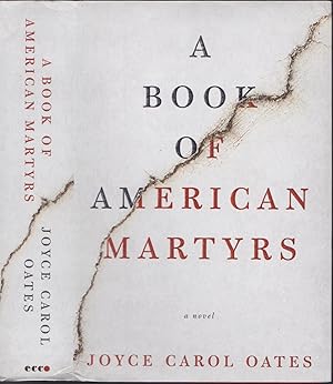 Imagen del vendedor de A Book of American Martyrs : A Novel a la venta por Books of the World