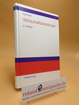 Wirtschaftssoziologie / hrsg. von Gerd Reinhold. In Zusammenarbeit mit Eugen Buß .