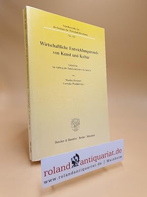 Wirtschaftliche Entwicklungstrends von Kunst und Kultur : Gutachten / Ifo-Institut für Wirtschaft...