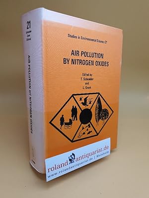 Seller image for Air Pollution by Nitrogen Oxides: International Symposium Proceedings (Studies in Environmental Science S.) for sale by Roland Antiquariat UG haftungsbeschrnkt