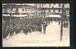 Ansichtskarte Nantes, Manifestation 1903, Bagarre entre catholiques et manifestants, Place Saint-...