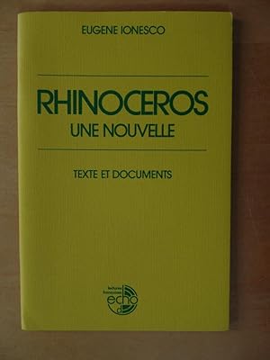 Rinocéros - une nouvelle: Texte et documents